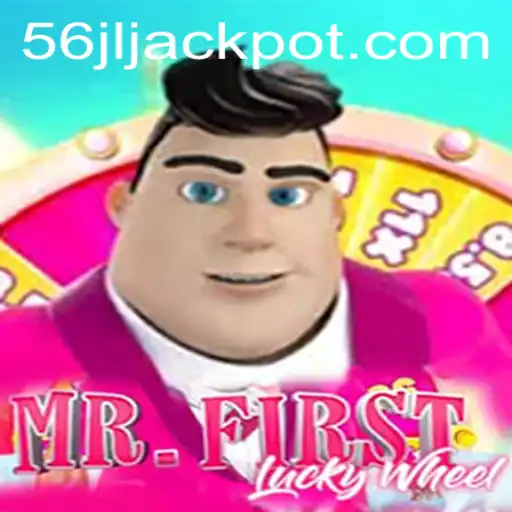 Discover the Thrill of MrFirstLuckyWheel and Navigate 56jl com