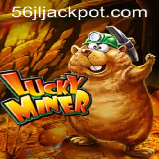 A Comprehensive Guide to LuckyMiner: Exploring the Game and Its Connection to 56jl com